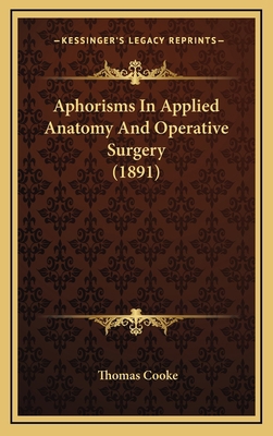 Aphorisms in Applied Anatomy and Operative Surg... 1164709593 Book Cover