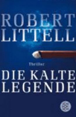 Die kalte Legende [German] 3596169364 Book Cover