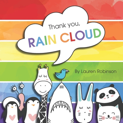 Thank you, RAIN CLOUD: Practicing gratitude dur... B08B78JZC1 Book Cover