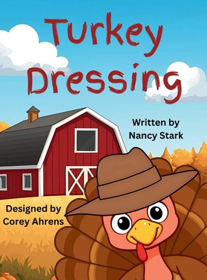Turkey Dressing B0FTK3M9SM Book Cover