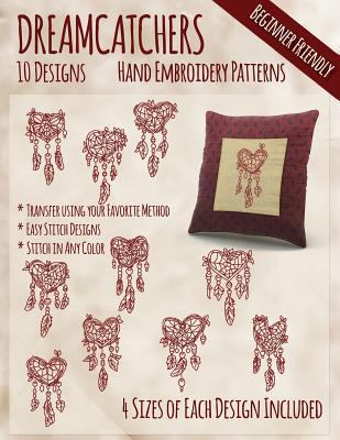 Dreamcatchers Hand Embroidery Patterns 1530788935 Book Cover