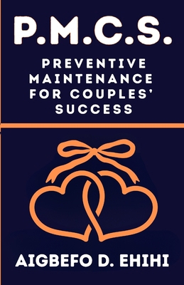 P. M. C. S.: Preventive Maintenance for Couples... [Large Print] 196846400X Book Cover