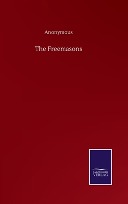 The Freemasons 3752507217 Book Cover