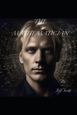 The Mathematician B0D5YMB9T9 Book Cover
