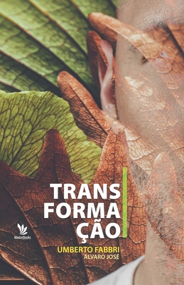 Transformação [Portuguese] B09YVW3DB3 Book Cover