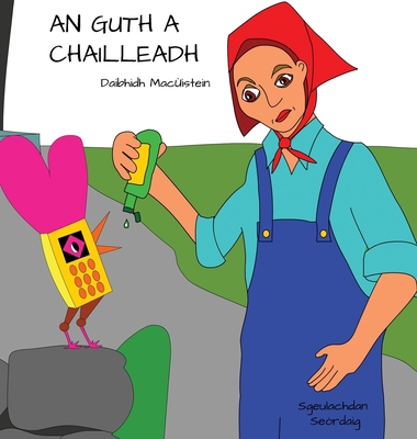 An Guth A Chailleadh [Gaelic] 191433518X Book Cover