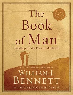 The Book of Man: Readings on the Path to Manhood 1595555390 Book Cover