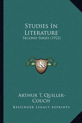 Studies In Literature: Second Series (1922) 1164029746 Book Cover