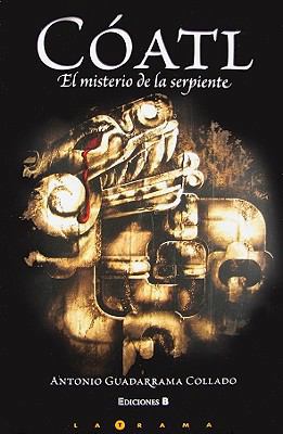 Coatl (Spanish Edition) [Spanish] 9707103833 Book Cover