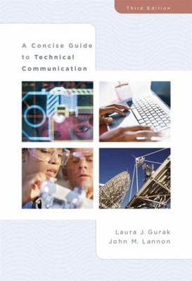 Concise Guide to Technical Communication 0321391683 Book Cover