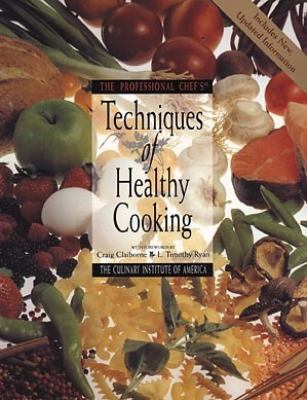 The Professional Chef's(r): Techniques of Healt... 0471288365 Book Cover