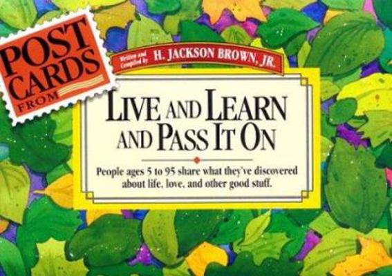 Postcards from Live and Learn and Pass It on 1558532854 Book Cover