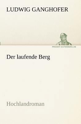 Der Laufende Berg [German] 3842404905 Book Cover