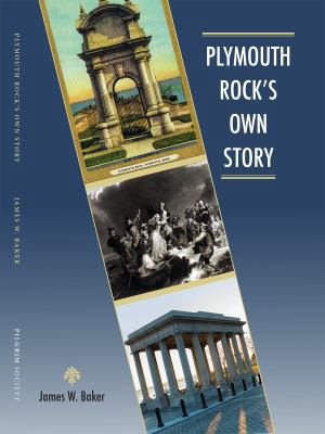 Plymouth Rock's Own Story