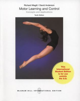 Motor Learning and Control: Concepts and Applic... 1259010767 Book Cover