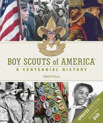 Boy Scouts of America: A Centennial History [Wi... 1465414061 Book Cover