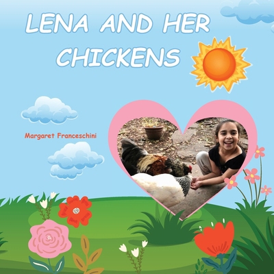 Lena and her chickens B0D9RQSQDH Book Cover