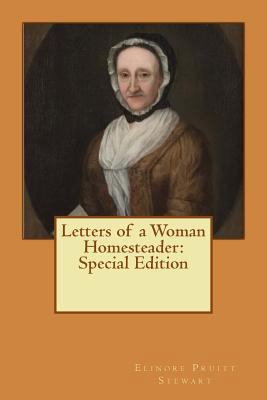 Letters of a Woman Homesteader: Special Edition 1986805816 Book Cover