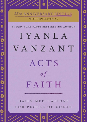 Acts of Faith: 25th Anniversary Edition 1982106840 Book Cover
