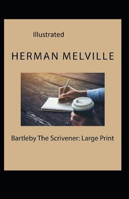 Bartleby, the Scrivener Illustrated