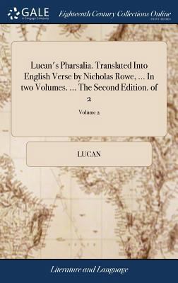 Lucan's Pharsalia. Translated Into English Vers... 1379372305 Book Cover