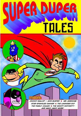 Super Duper Tales 1929515405 Book Cover