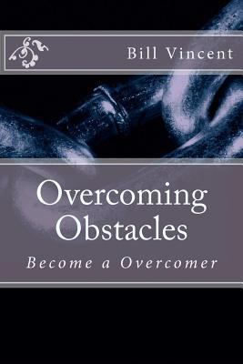 Overcoming Obstacles [Large Print] 1460917561 Book Cover