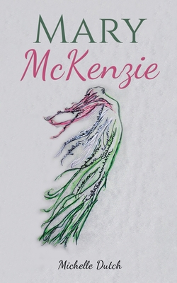 Mary McKenzie 1638299021 Book Cover