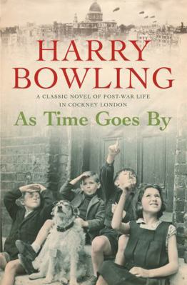 As Time Goes By: An East End community faces th... 0755340302 Book Cover
