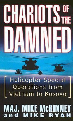 Chariots of the Damned: Helicopter Special Oper... 0312989806 Book Cover