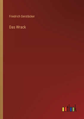 Das Wrack [German] 3368248707 Book Cover