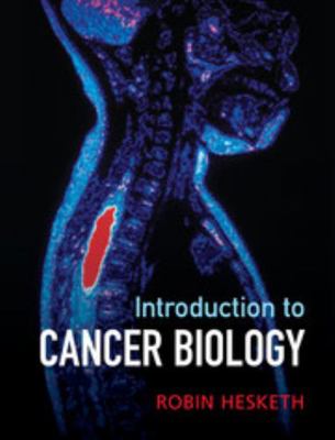 Introduction to Cancer Biology 1107013984 Book Cover