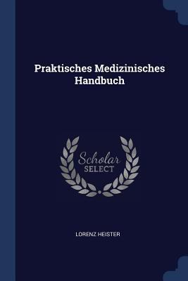 Praktisches Medizinisches Handbuch 1377204200 Book Cover