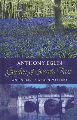 Garden of Secrets Past: An English Garden Myste... B009D7SU26 Book Cover