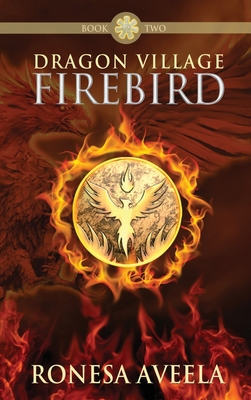Dragon Village Firebird 1949397122 Book Cover