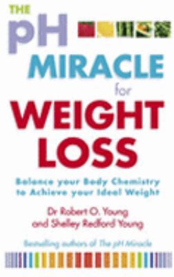 Ph Miracle for Weight Loss. Balance your body c... 0751537101 Book Cover