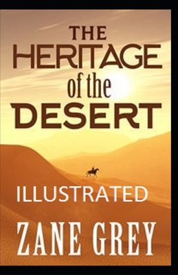 Paperback The Heritage of the Desert Illustrated Book