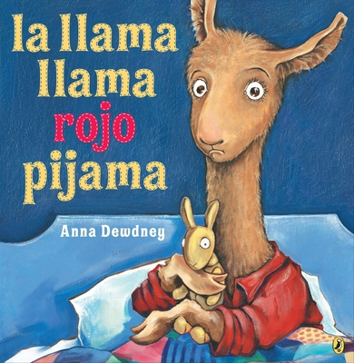 La Llama Llama Rojo Pijama (Spanish Language Ed... [Spanish] 0425290395 Book Cover