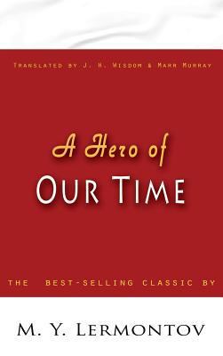 Hero of Our Time 1609422635 Book Cover