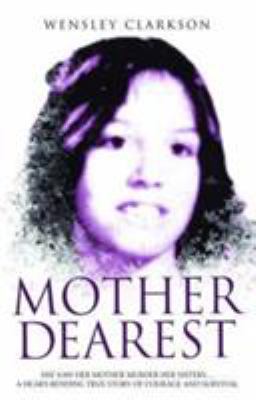 Mother Dearest 1857825527 Book Cover