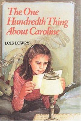 The One Hundredth Thing about Caroline 0395348293 Book Cover