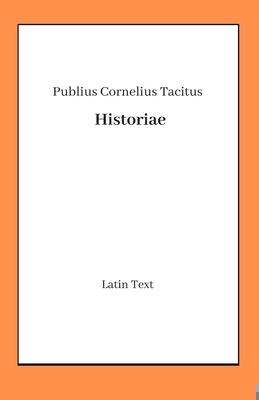 Historiae [Latin] 1659979358 Book Cover