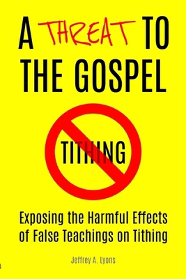 A Threat to the Gospel: Exposing the Harmful Ef... B0DR9YRRQN Book Cover