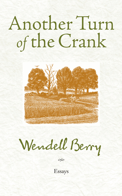 Another Turn of the Crank 1582437467 Book Cover