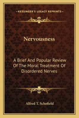 Nervousness: A Brief And Popular Review Of The ... 1162933046 Book Cover