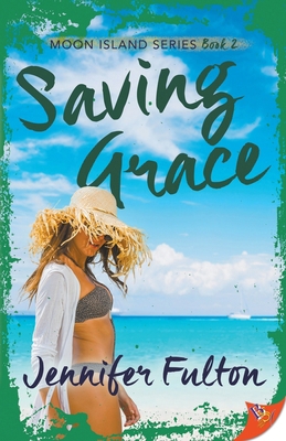 Saving Grace 1635552656 Book Cover