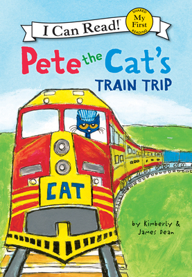 Pete the Cat's Train Trip 109825516X Book Cover