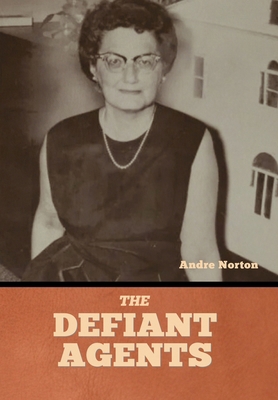 The Defiant Agents B0CNR8KJ46 Book Cover