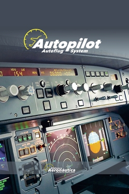 Autopilot Autoflug System [German] B0F8118KW5 Book Cover
