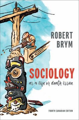 Sociology as a Life or Death Issue 0176700048 Book Cover